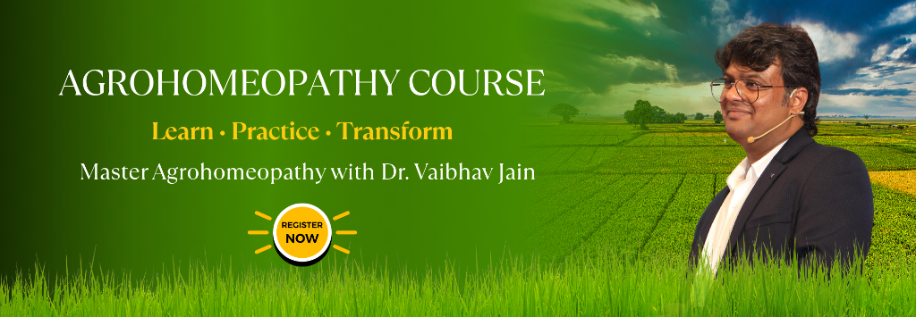 Agrohomeopathy Course - Learn, Practice, Transform